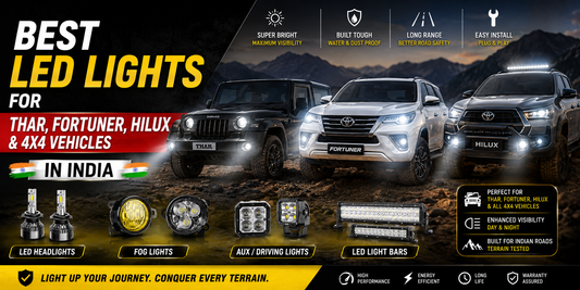 Best LED Lights for Thar, Fortuner, Hilux & 4x4 Vehicles in India